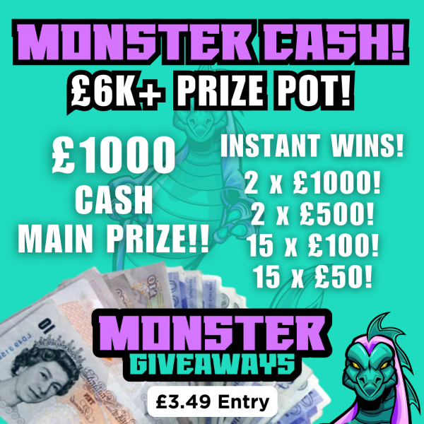 £6k+ MONSTER CASH #5! £1000 Main Prize! £5250 in Instant Wins!