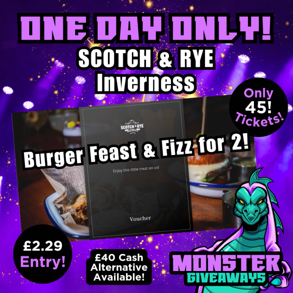 One Day Only! Scotch & Rye Inverness - Burger Feast & Fizz for 2! or £40 Cash!