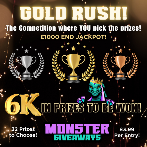 £6k Gold Rush #7! Hit an Instant Win & Pick Your Prize!
