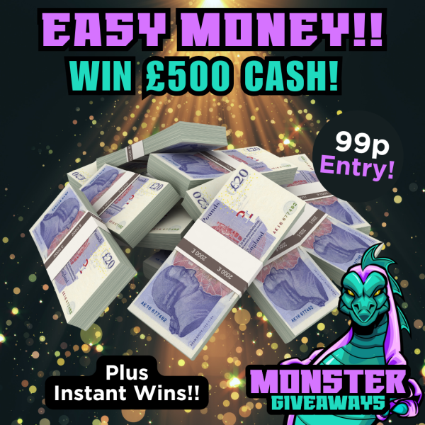 Win £500 Cash! PLUS Instant Wins!