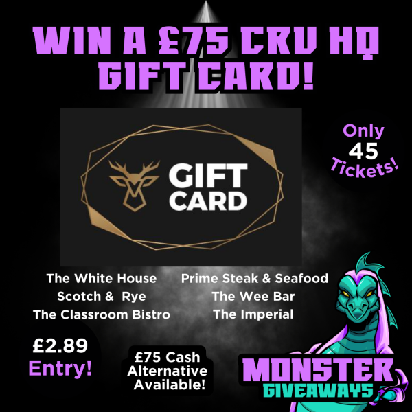 £75 Cru HQ Gift Voucher or £75 Cash #2!