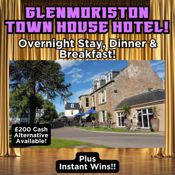 Glenmoriston Town House Hotel Stay or £200 Cash #3!