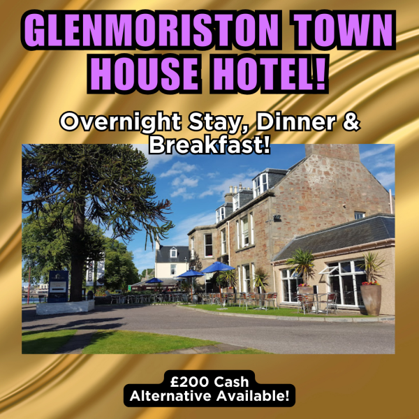 Glenmoriston Town House Hotel Stay or £200 Cash #5!