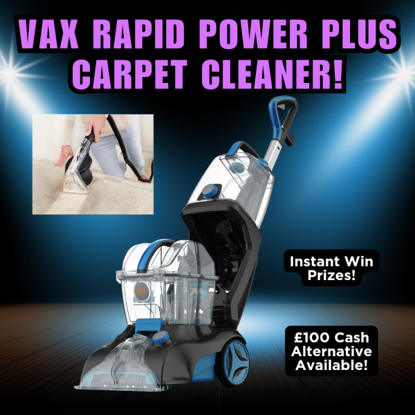 VAX Rapid Power Plus Carpet Cleaner or £100 Cash!