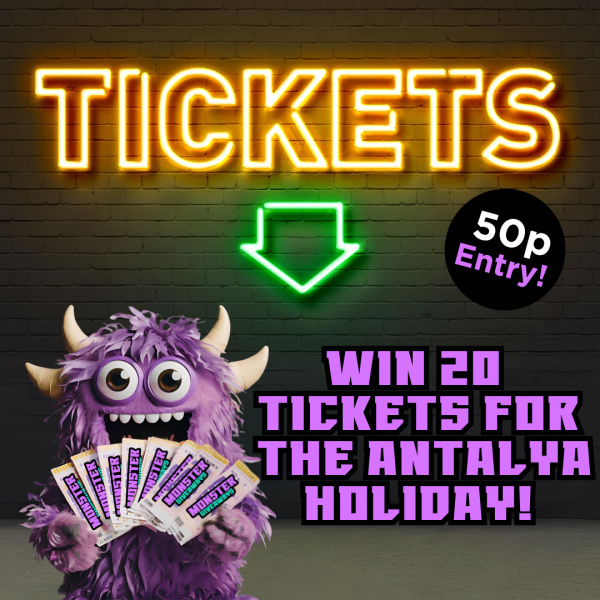 20 Ticket Bundle for the Antalya Holiday Draw!