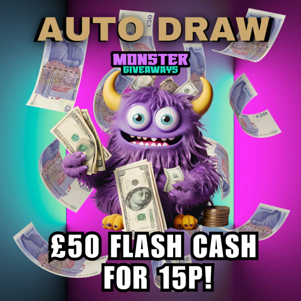 £50 Flash Cash Auto Draw!