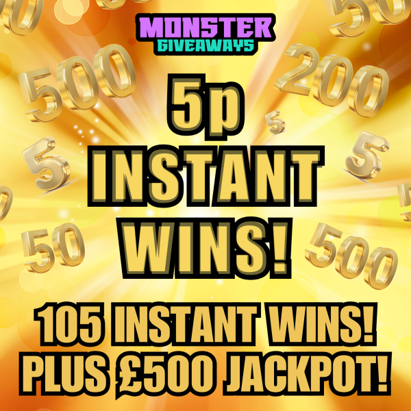 5p Instant Wins!!
