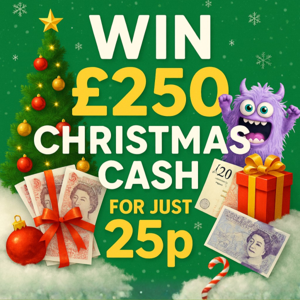 £250 Christmas Cash + Instants